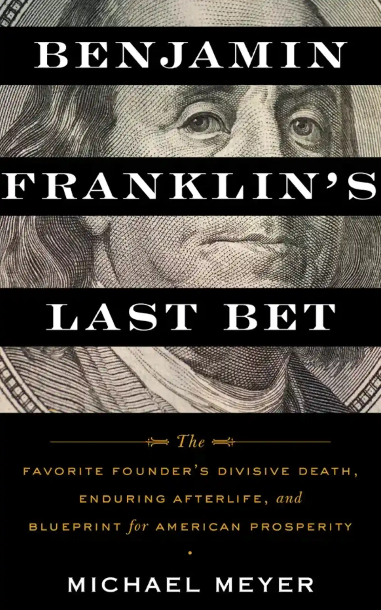 Benjamin Franklin's Last Bet