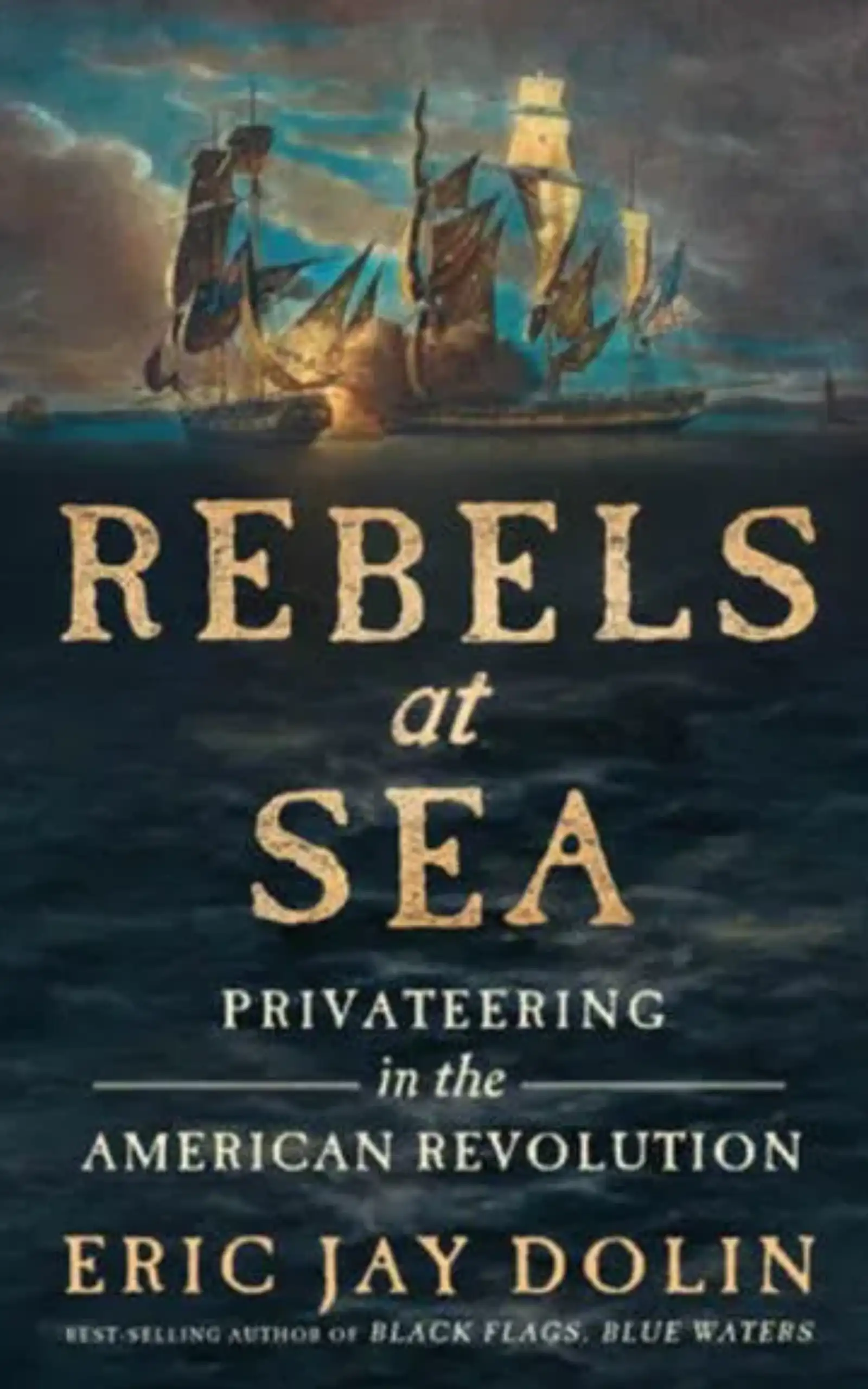 Rebels at Sea