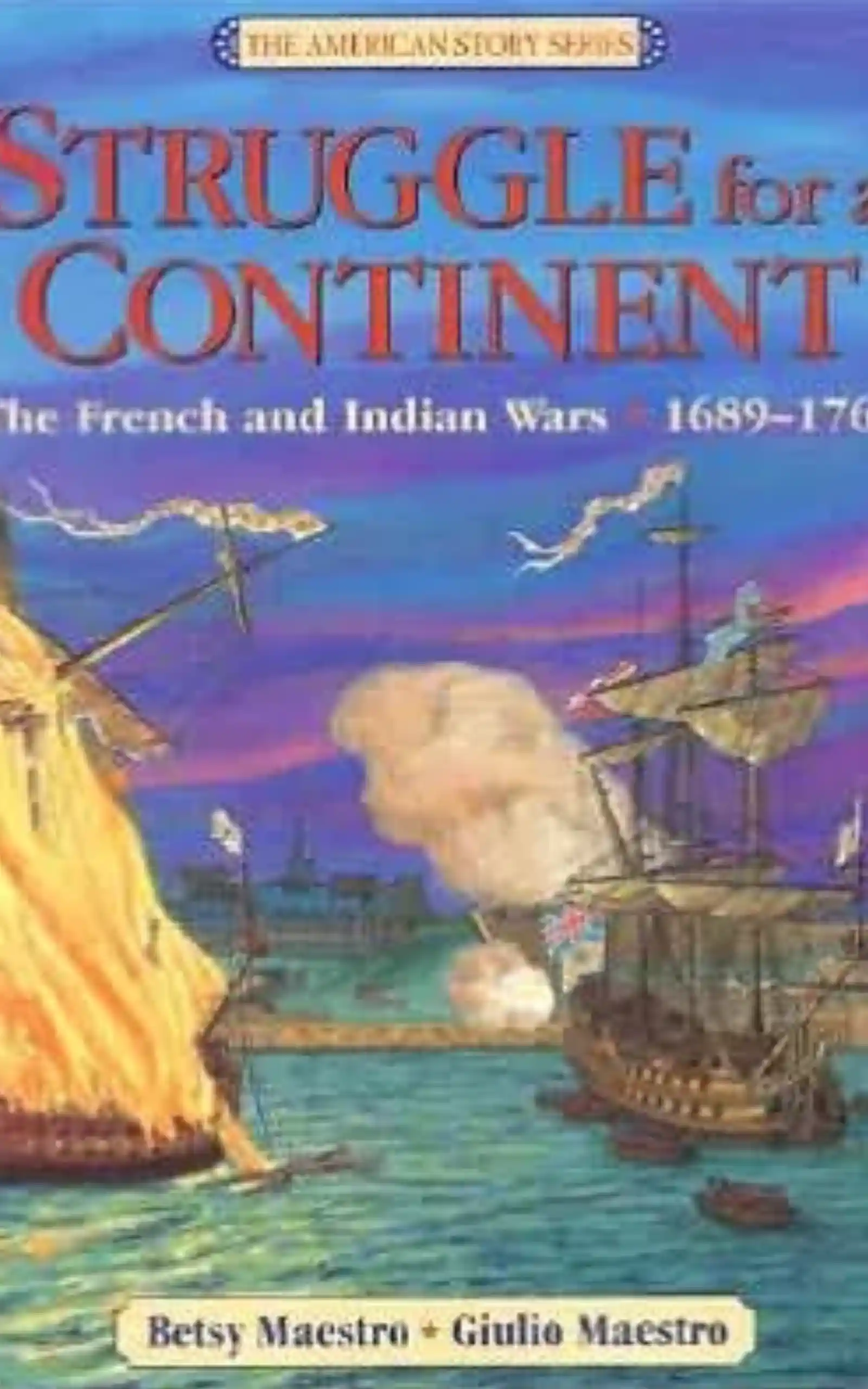 Struggle for a Continent
