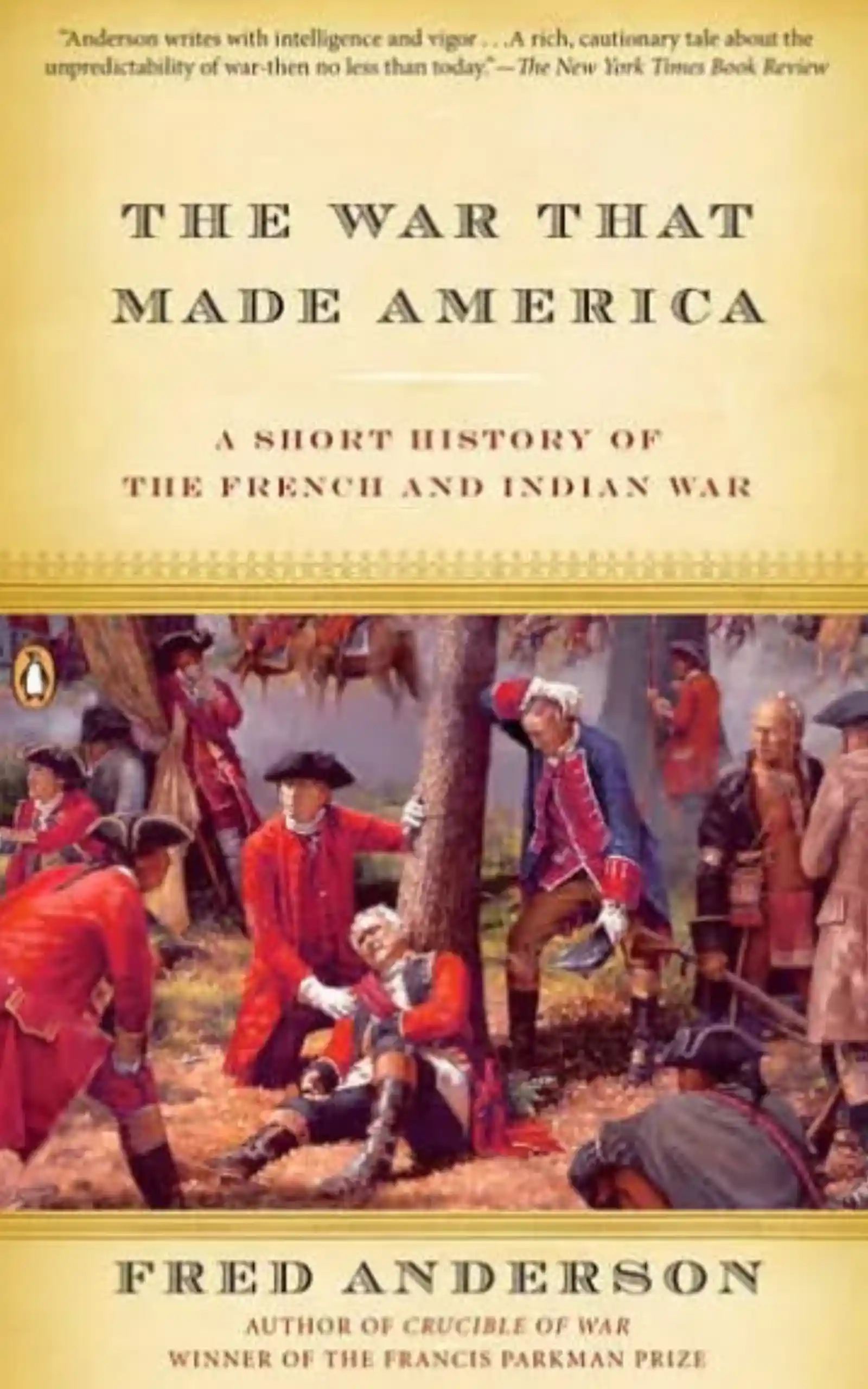 The War That Made America