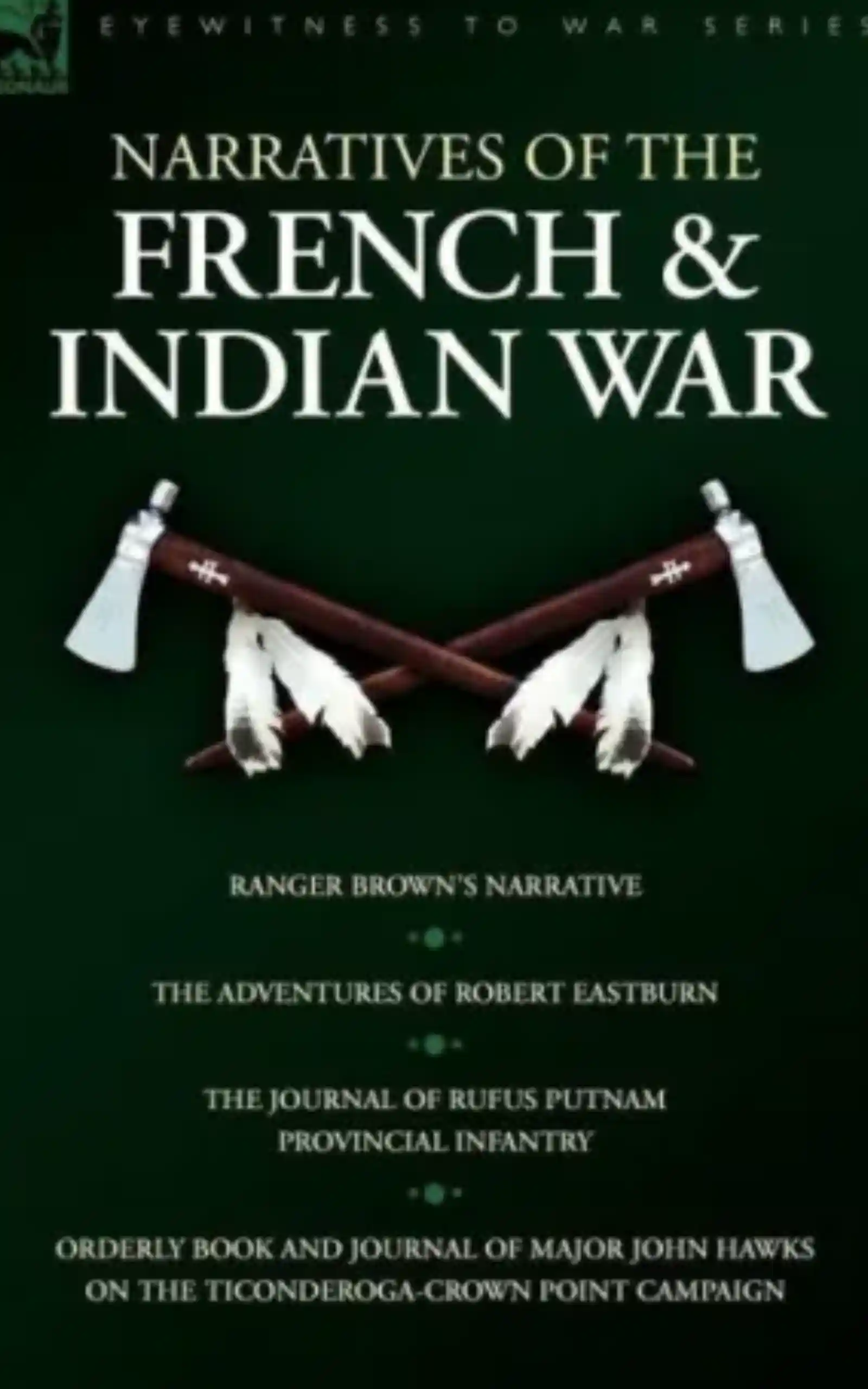 Narratives of the French & Indian War