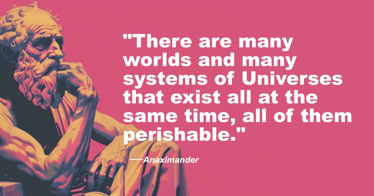 © History Oasis Anaximander Many Worlds