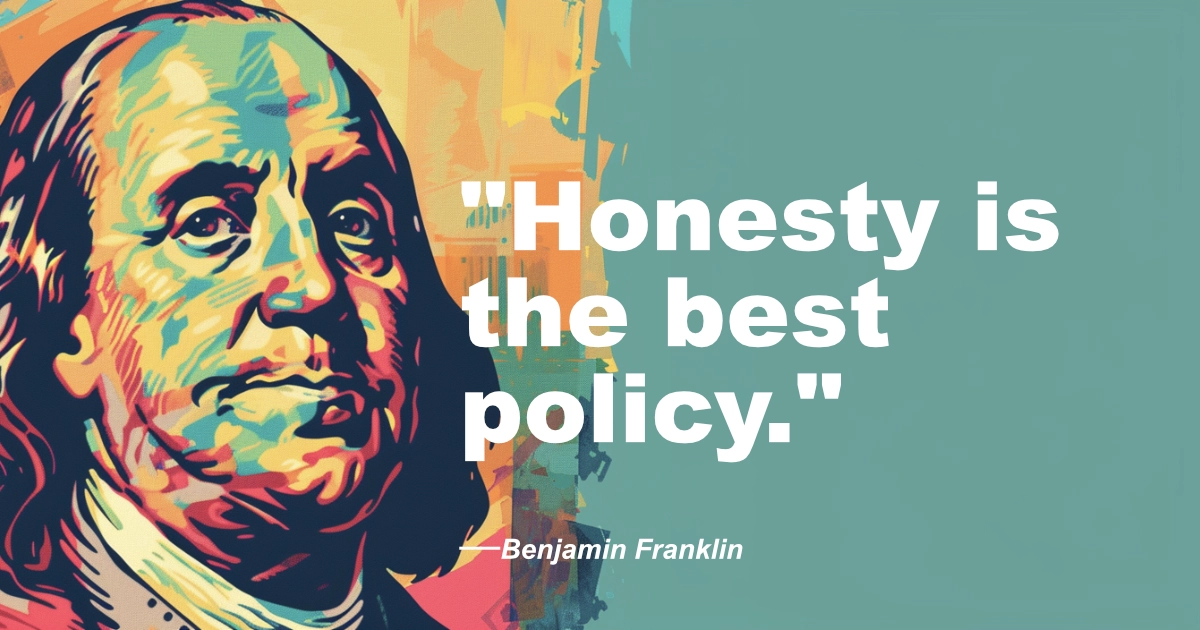 © History Oasis Benjamin Franklin Honesty