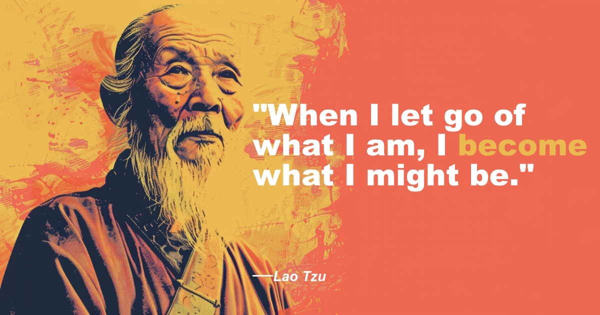 Lao Tzu 20 Become