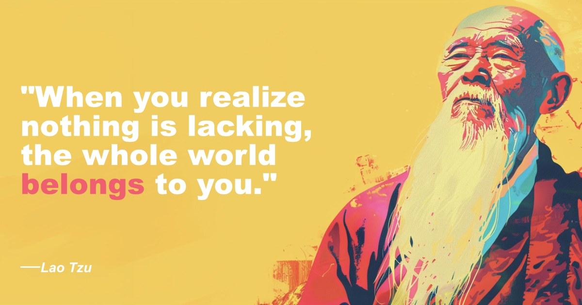 Lao Tzu 20 Whole World