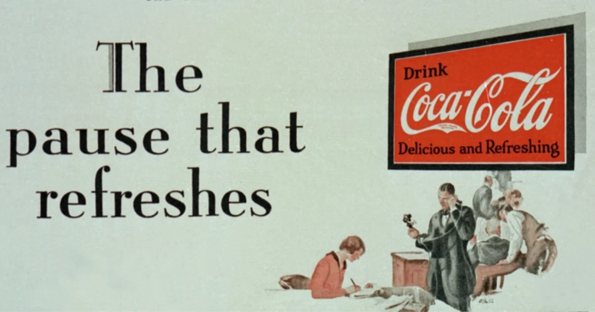 The Pause That Refreshes 20 Coca Cola