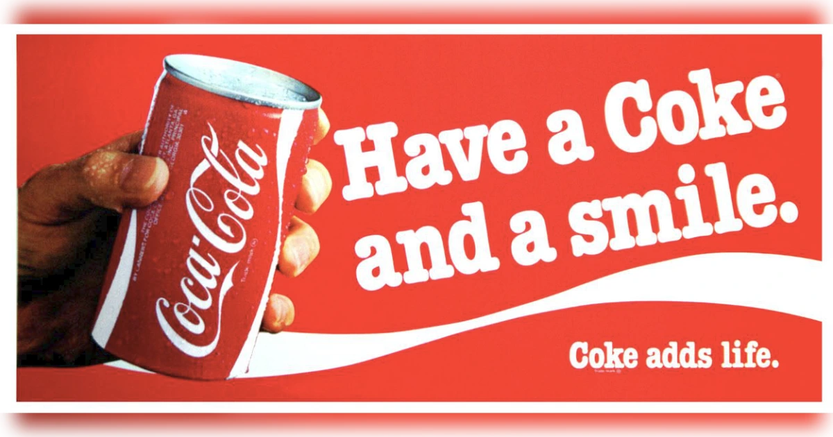 The Coca-Cola Company Have A Coke And Smile 20 Ad
