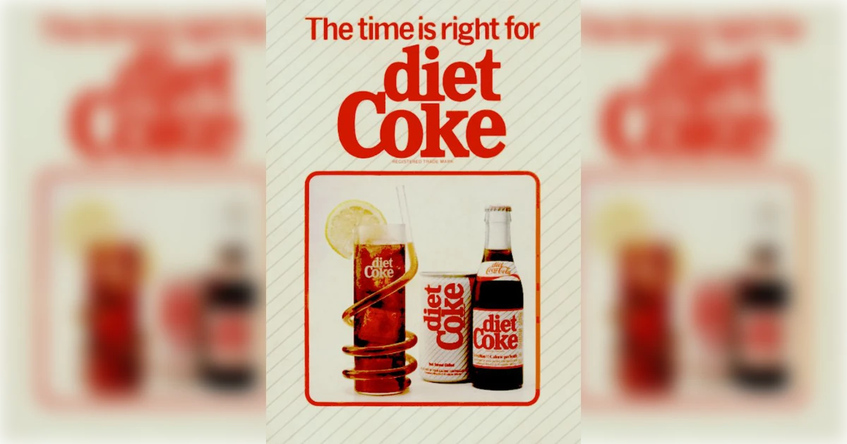 The Coca-Cola Company Diet Coke 20 The Time Is Right