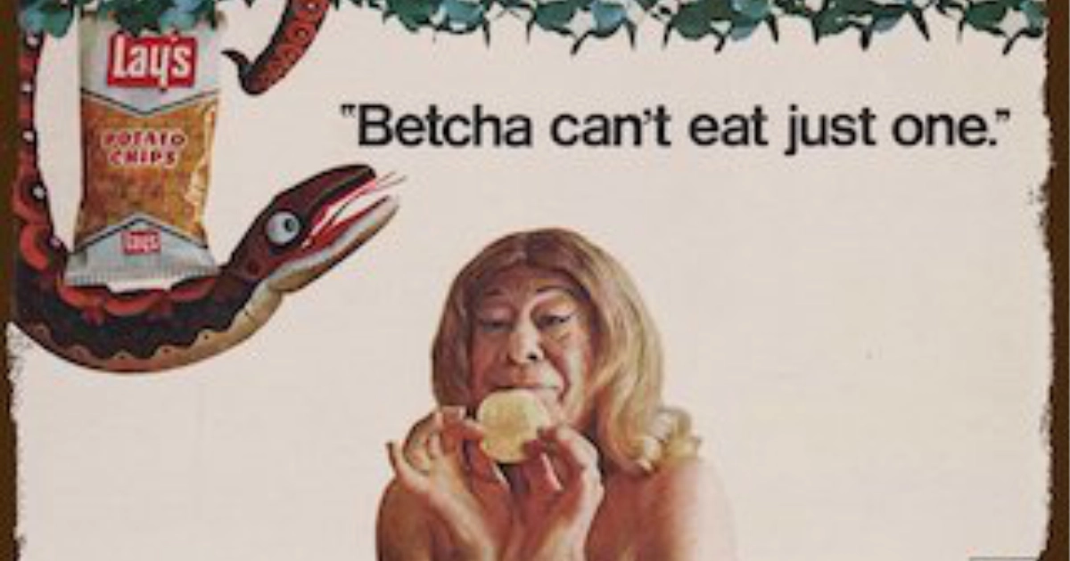 Frito-Lay Betcha Can 27t Eat Just One 20 Adam And Eve