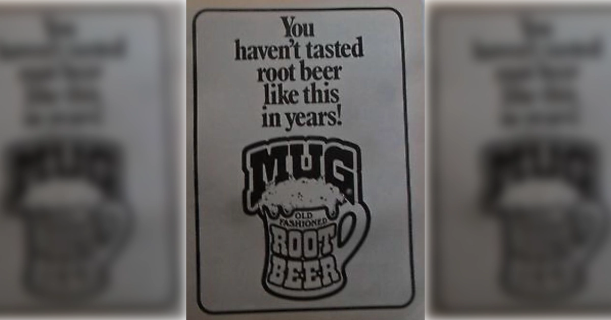 Mug Root Beer Slogan