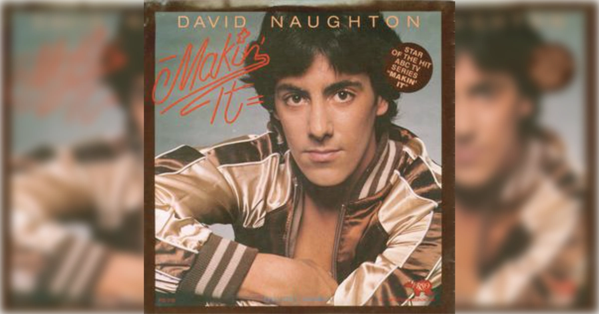David Naughton 20 Makin It