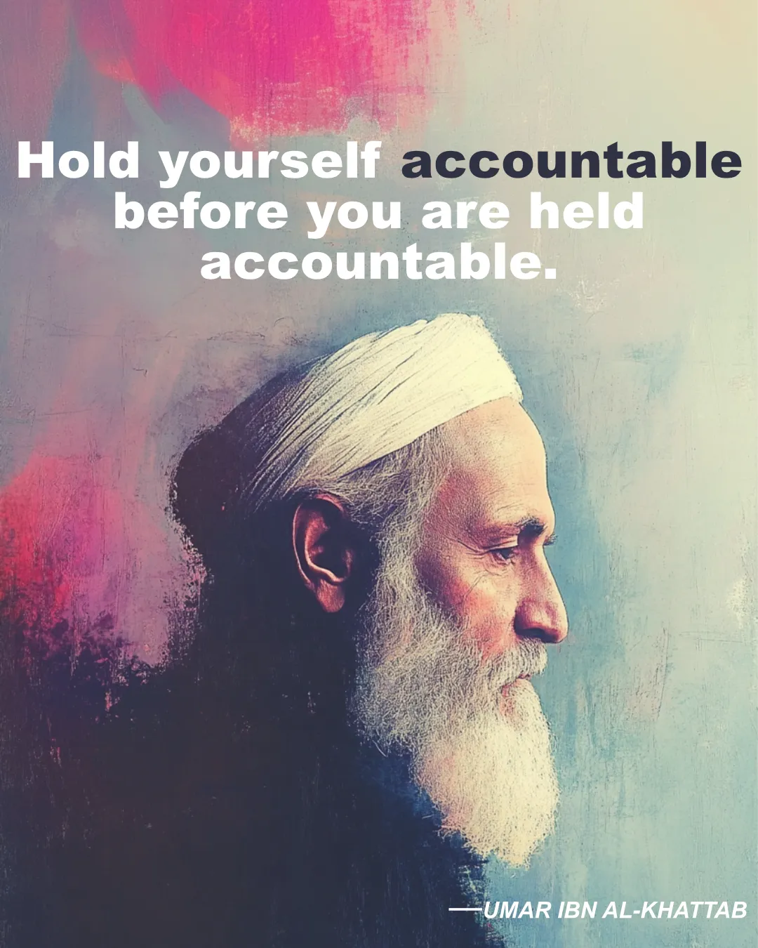 © History Oasis UMAR IBN AL KHATTAB Accountable