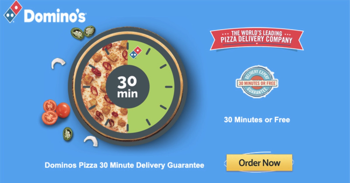 Domino's 30 Minutes Or Less Or It S Free Domino S Slogan