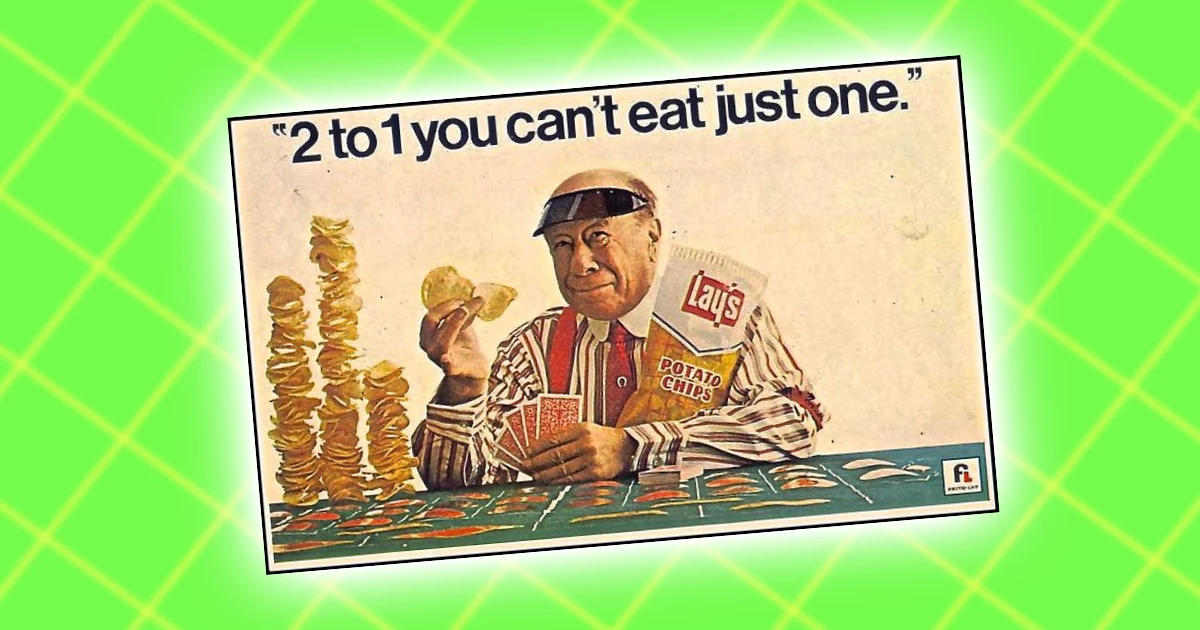 Betcha Can't Eat Just One