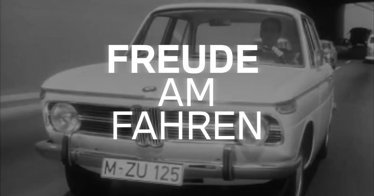 BMW Freude Am Fahren Sheer Driving Pleasure Bmw Slogan