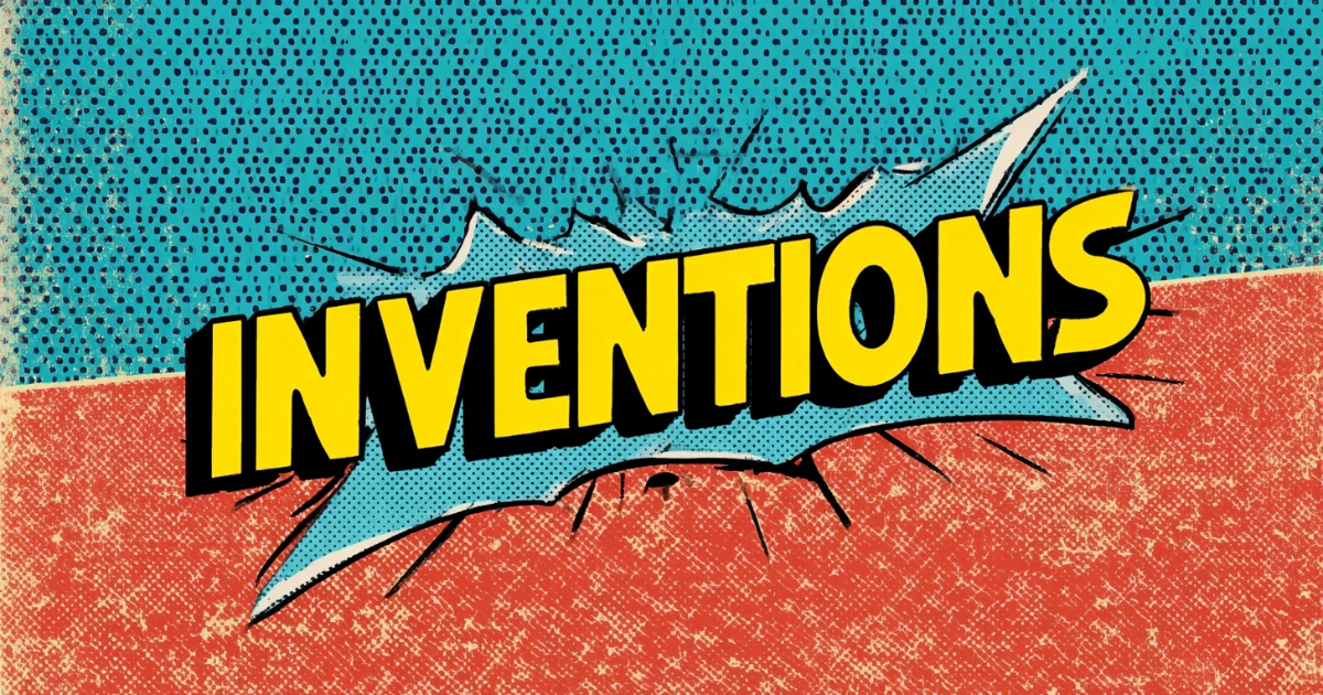 Inventions
