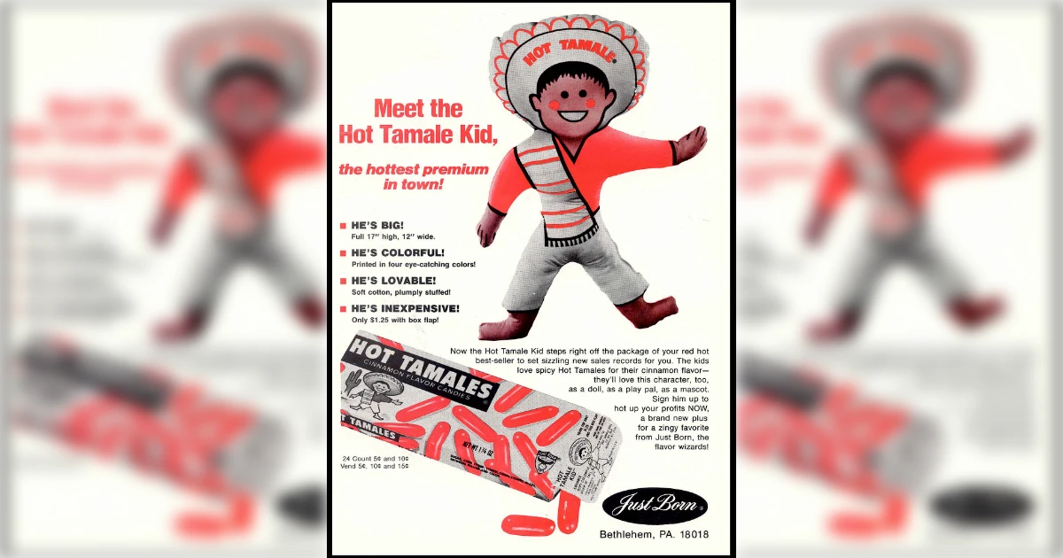 Just Born Hot Tamales Ad