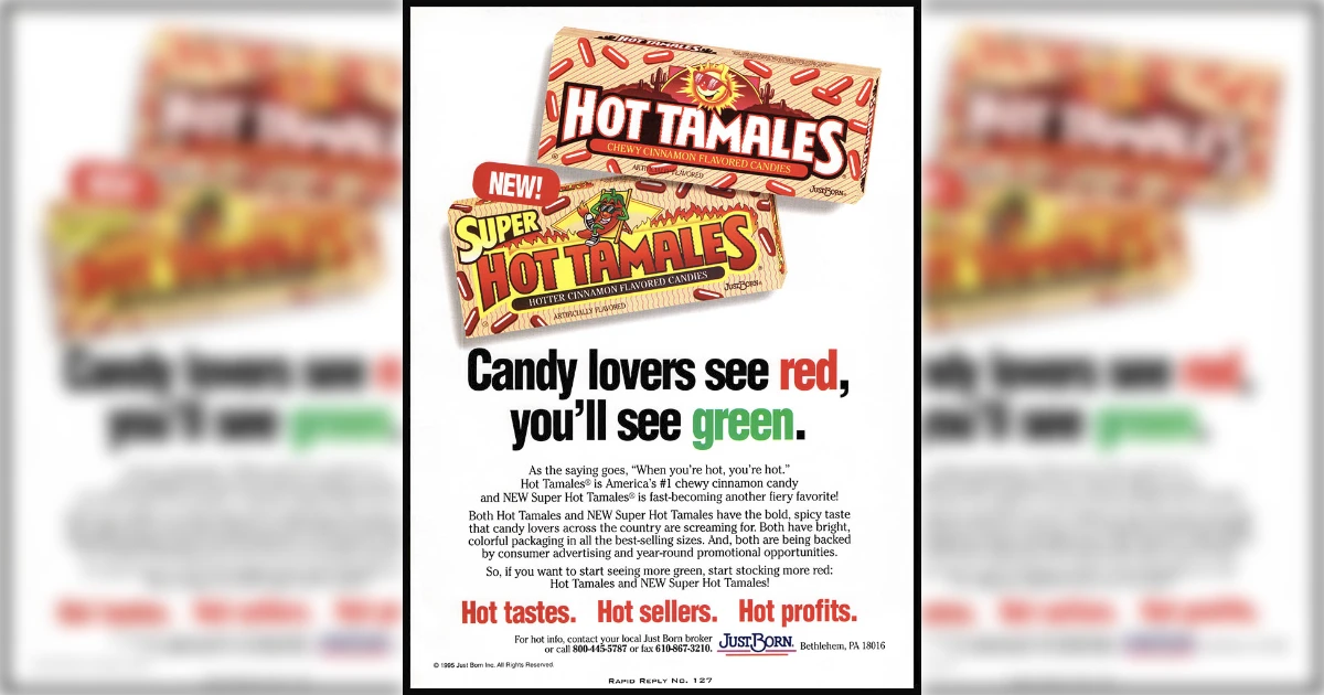 Just Born Super Hot Tamales Ad