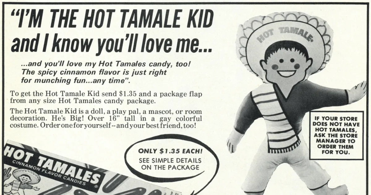 Just Born HOT Tamales Ad