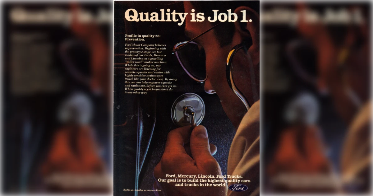 Ford Motor Company Quality Is Job One Ford