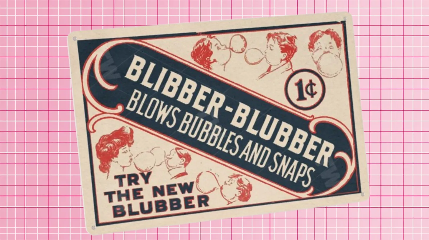 Fleer's Blibber Blubber Ad